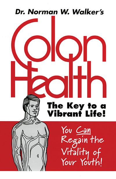 Colon Health: The Key To A Vibrant Life